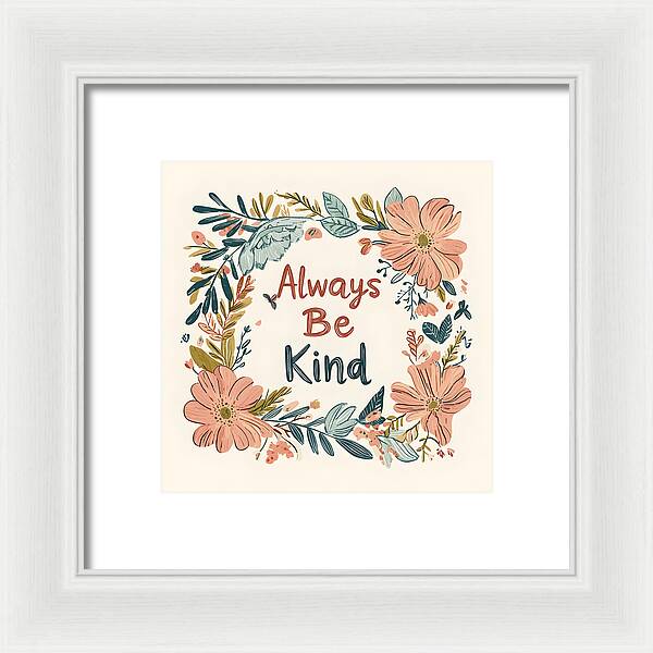 A Gentle Reminder - Framed Print