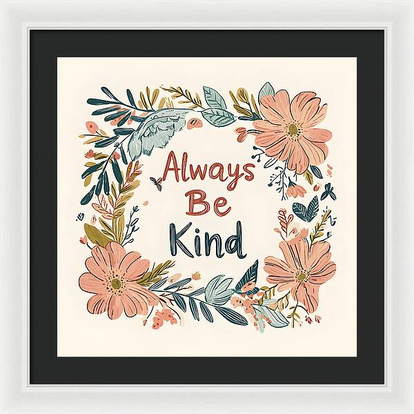 A Gentle Reminder - Framed Print