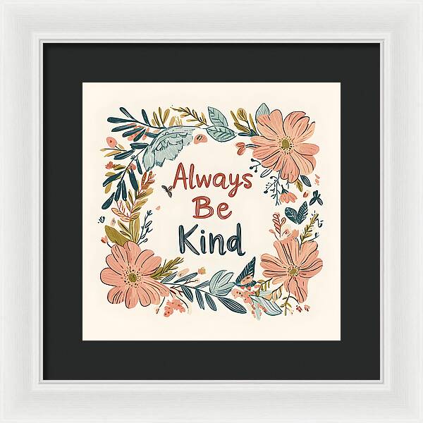 A Gentle Reminder - Framed Print